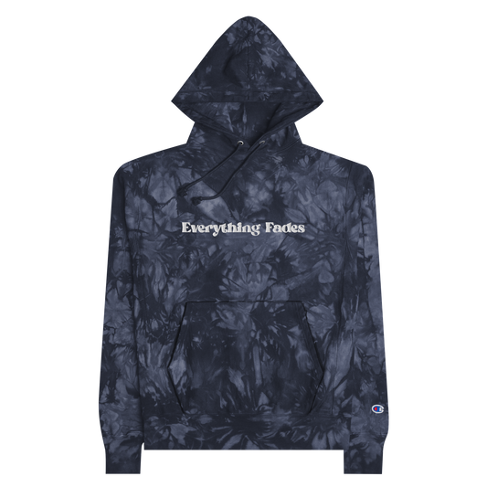 Faded Fabrics "Everything Fades" Unisex Champion Tie-dye Hoodie