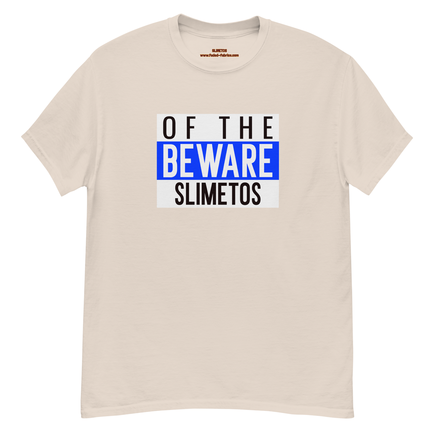 Beware Of The Slimetos (Blue Logo) Classic Tee