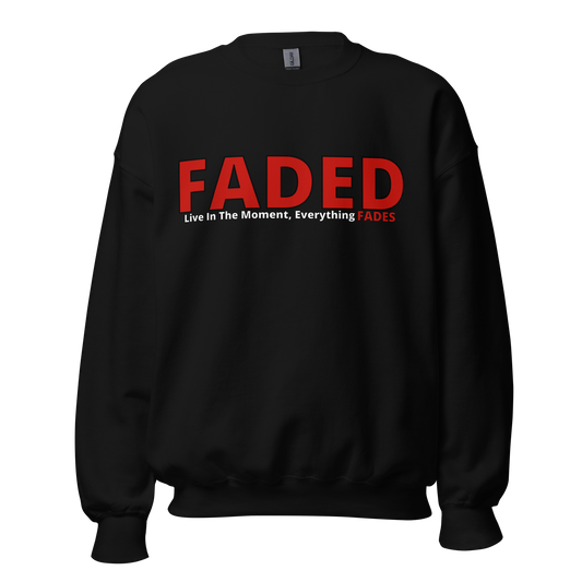 Faded (Red Logo) “Live The Moment” Unisex Sweatshirt