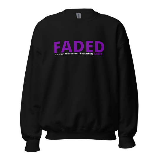 Faded (Purple Logo) "Live In The Moment" Unisex Sweatshirt