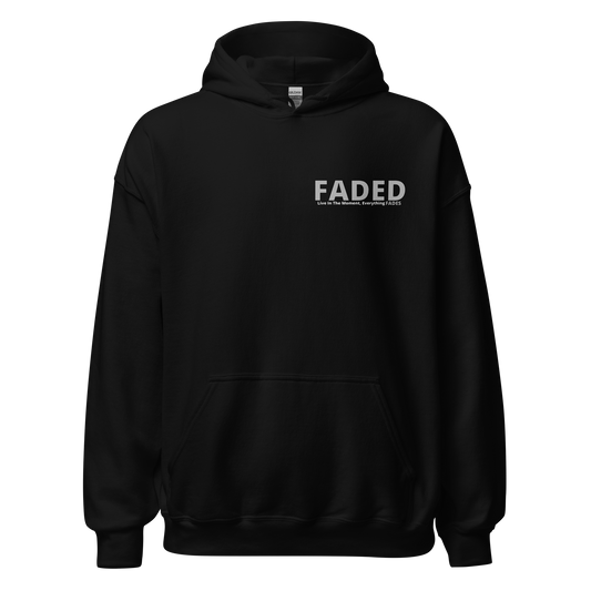 Faded (Grey Logo/Left Breast/Back Logo) "Live In The Moment" Unisex Hoodie