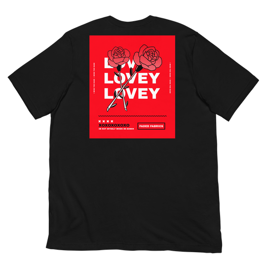 LOVEY X FADED FABRICS (RED ROSES) Unisex T-Shirt