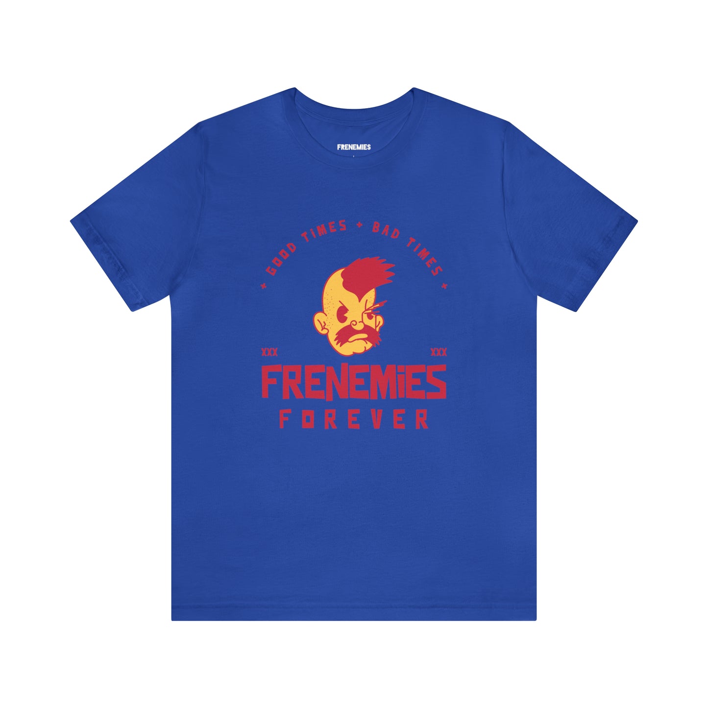 Frenemies Forever Unisex Jersey Short Sleeve Tee