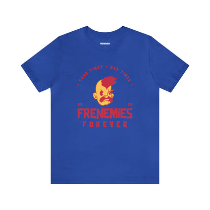 Frenemies Forever Unisex Jersey Short Sleeve Tee