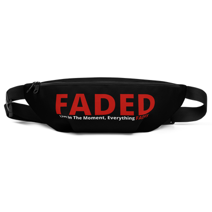 Faded (Red Logo) "Live In The Moment" Black Fanny Pack