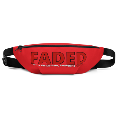 Faded (Red Logo) "Live In The Moment" Red Fanny Pack