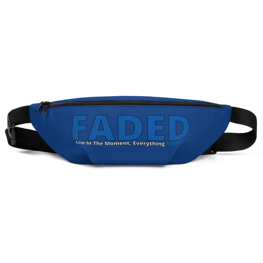 Faded (Blue Logo) "Live In The Moment" Blue Fanny Pack