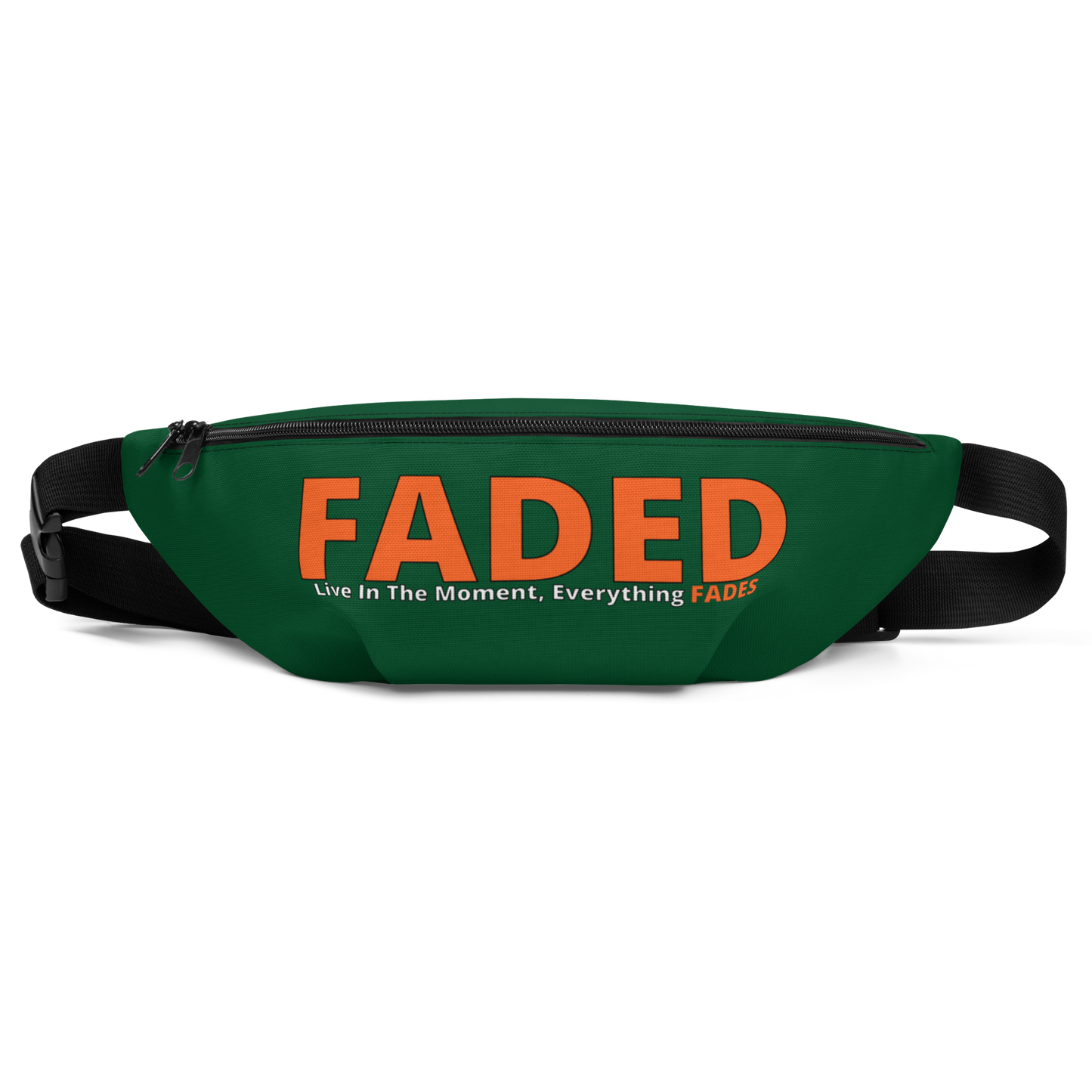 Faded (Orange Logo) "Live In The Moment" Forest Green Fanny Pack