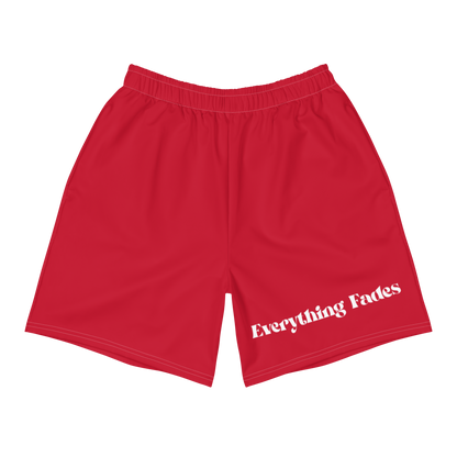 Unisex "Everything Fades" Athletic Shorts (RED)