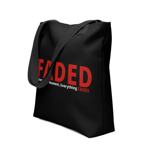 Faded (Red Logo) "Live In The Moment" Tote Bag