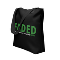 Faded (Green Logo) "Live In The Moment" Tote Bag - Faded Fabrics