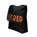 Faded (Orange Logo) "Live In The Moment" Tote Bag - Faded Fabrics
