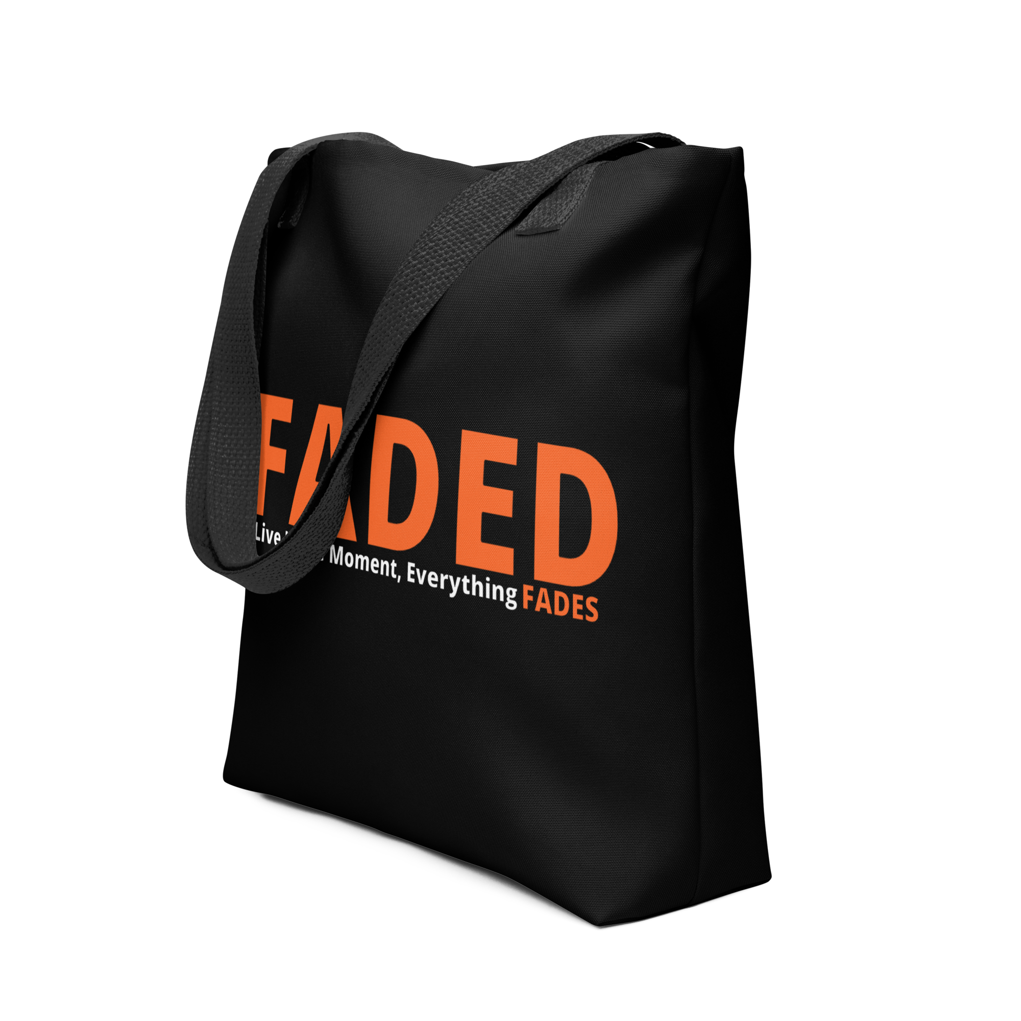 Faded (Orange Logo) "Live In The Moment" Tote Bag