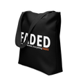 Faded (Subtle Orange Logo) "Live In The Moment" Tote Bag - Faded Fabrics