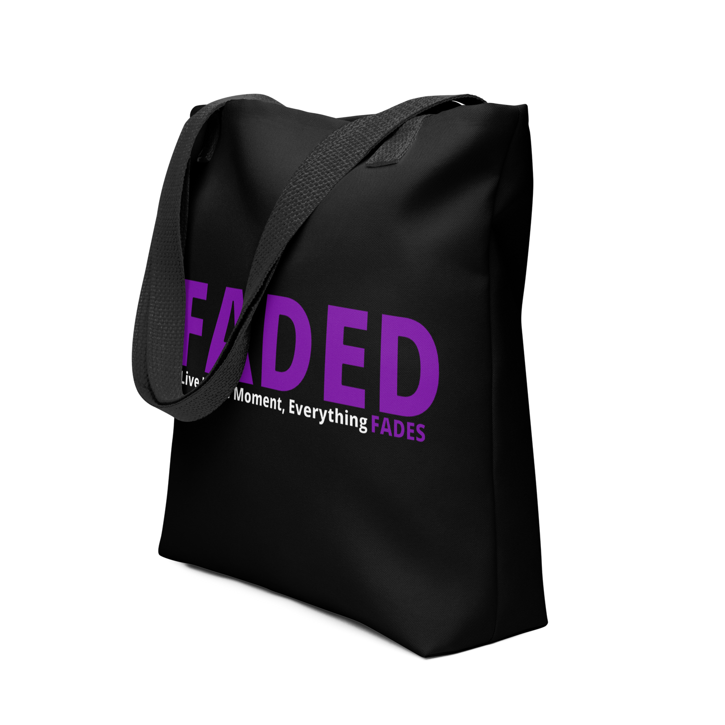 Faded (Purple Logo) "Live In The Moment" Tote Bag