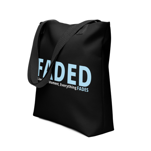 Faded (Baby Blue Logo) "Live In The Moment" Tote Bag - Faded Fabrics