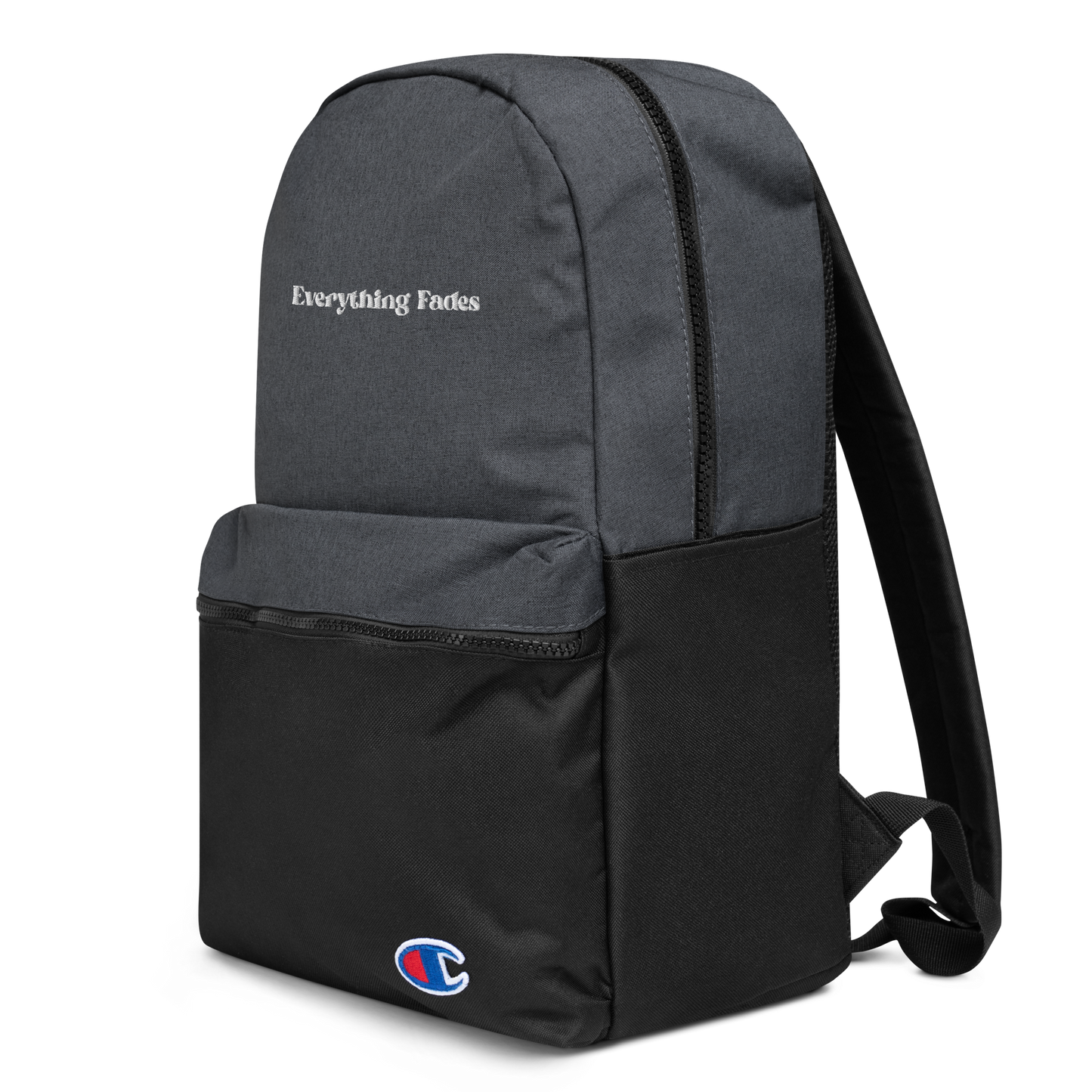 Everything Fades Embroidered Champion Backpack