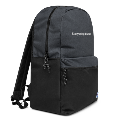 Everything Fades Embroidered Champion Backpack