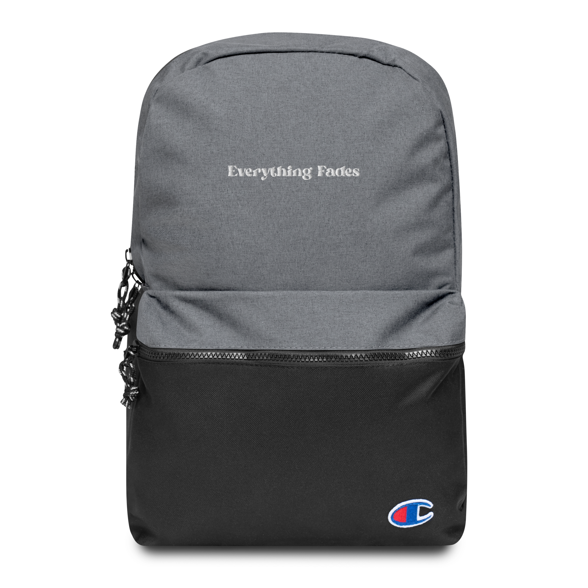 Everything Fades Embroidered Champion Backpack