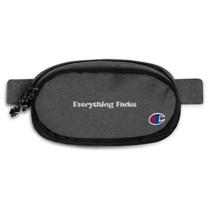 Faded Fabrics "Everything Fades" Champion Fanny Pack