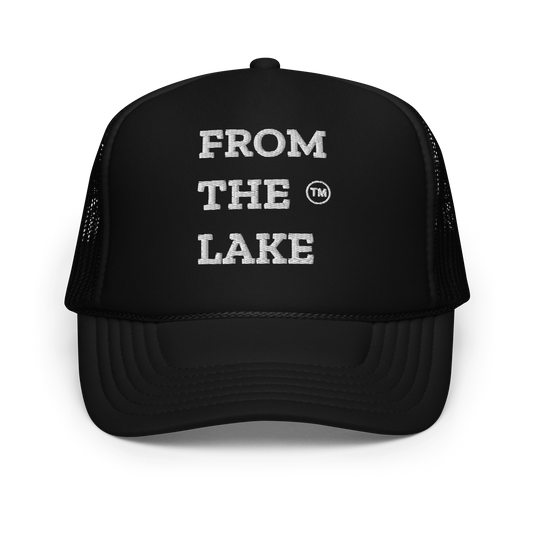 From The Lake (White Embroidery) Foam Trucker Hat