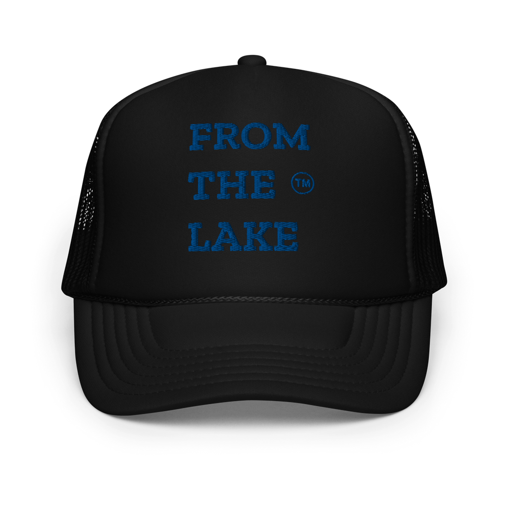 From The Lake (Royal Embroidery) Foam Trucker Hat
