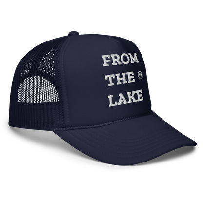 From The Lake (White Embroidery) Foam Trucker Hat