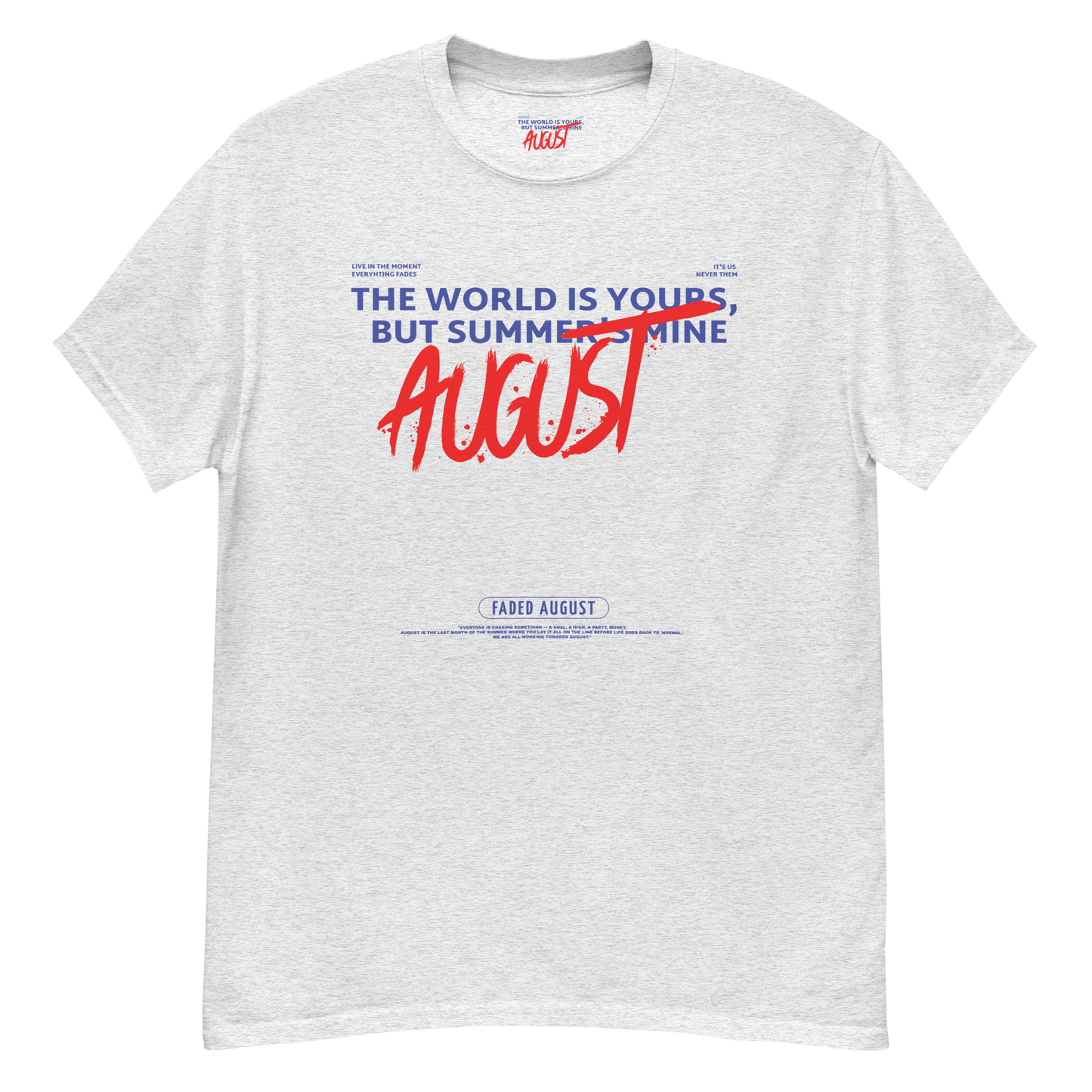 Faded August (Red/Blue Logo) Official Unisex Classic Tee