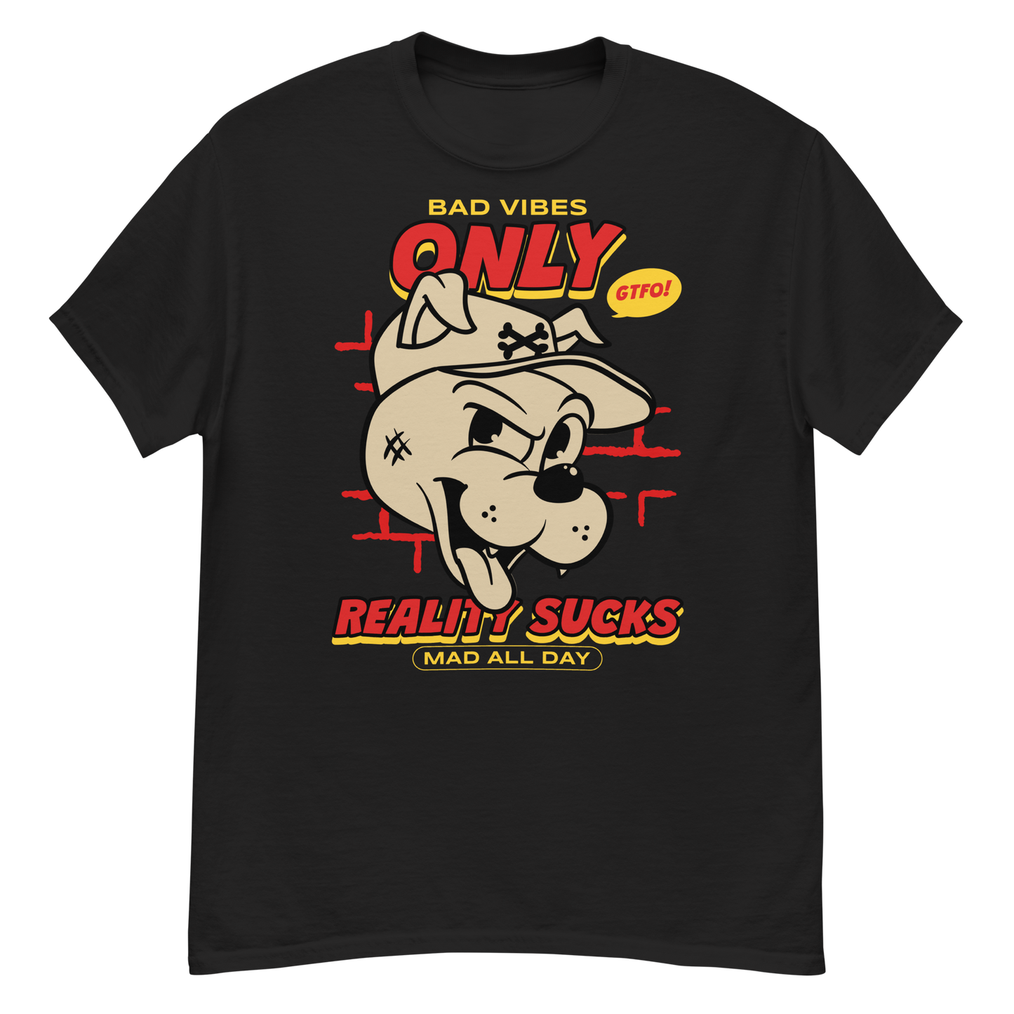 "Bad Vibes Only" Classic Tee