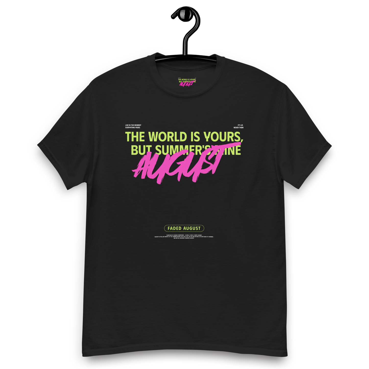 Faded August (Neon Green/Pink Logo) Official Unisex Classic Tee