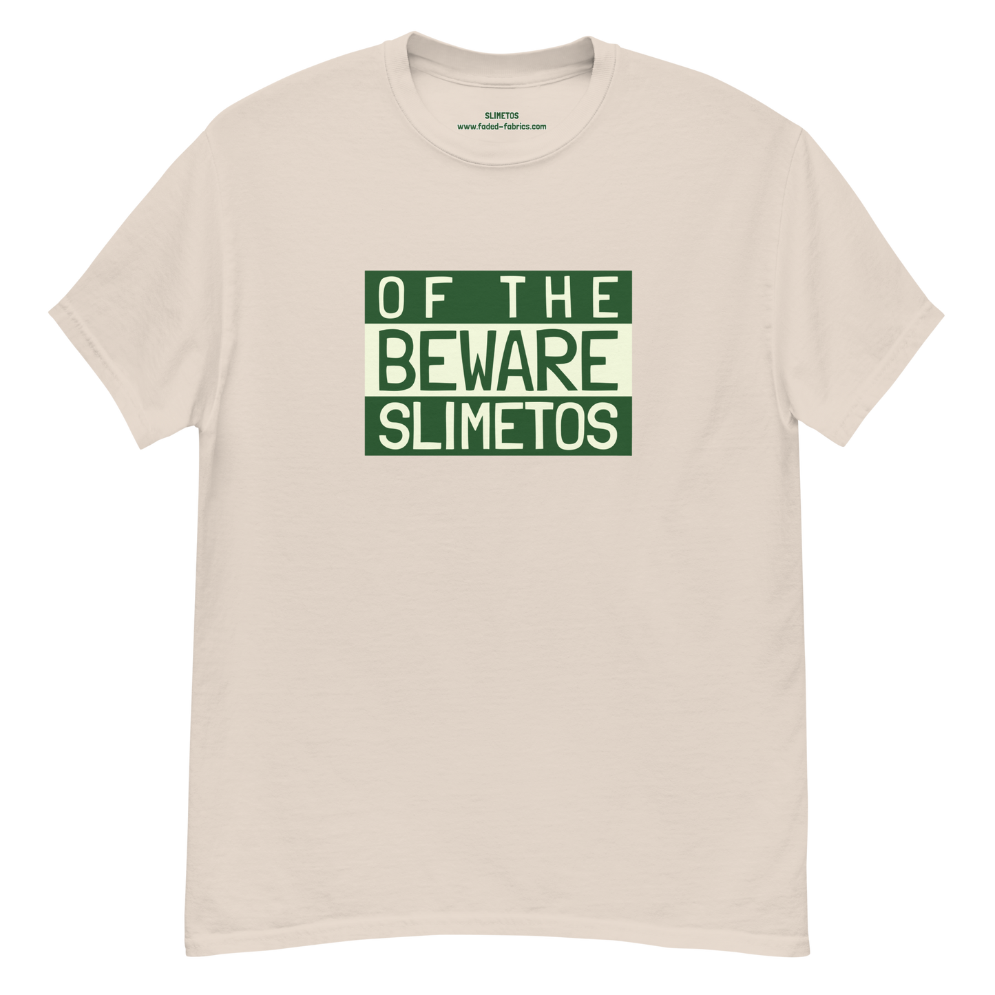 Beware Of The Slimetos (Green Logo)  Classic Tee