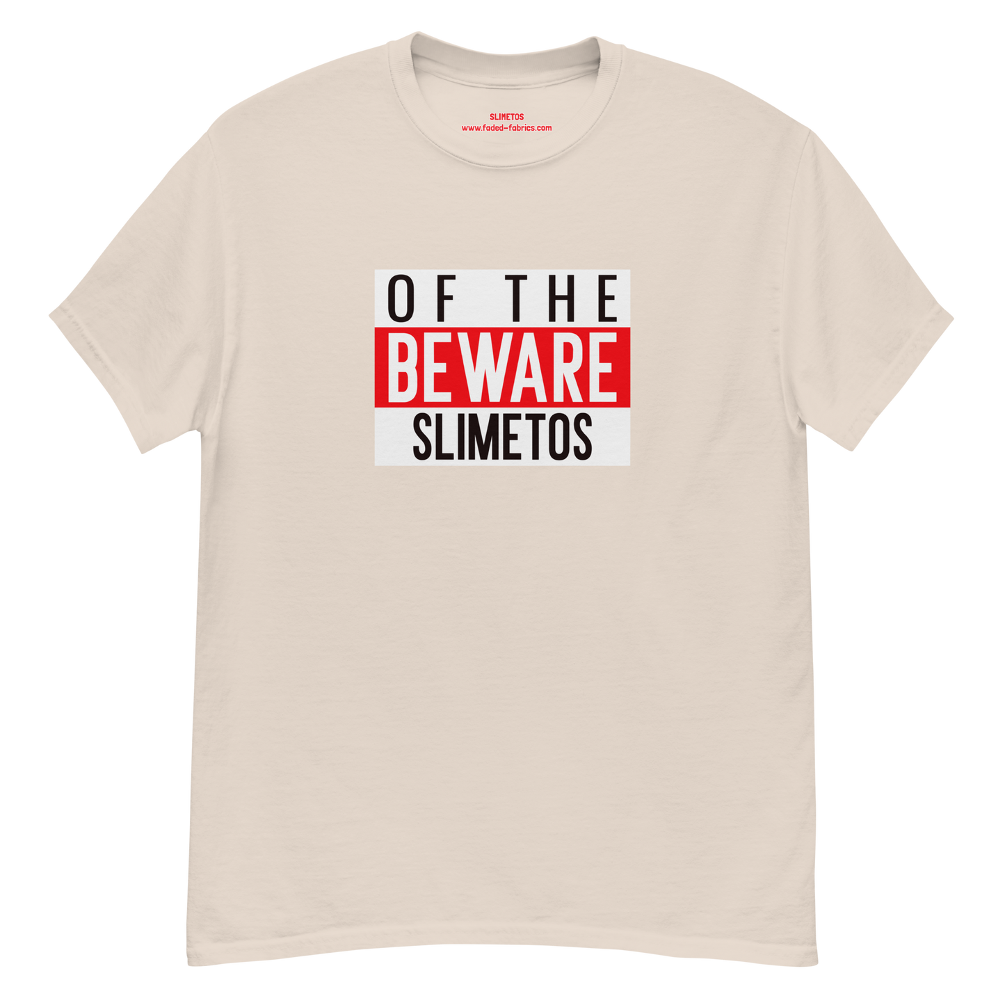 Beware Of The Slimetos (Red Logo)  Classic Tee