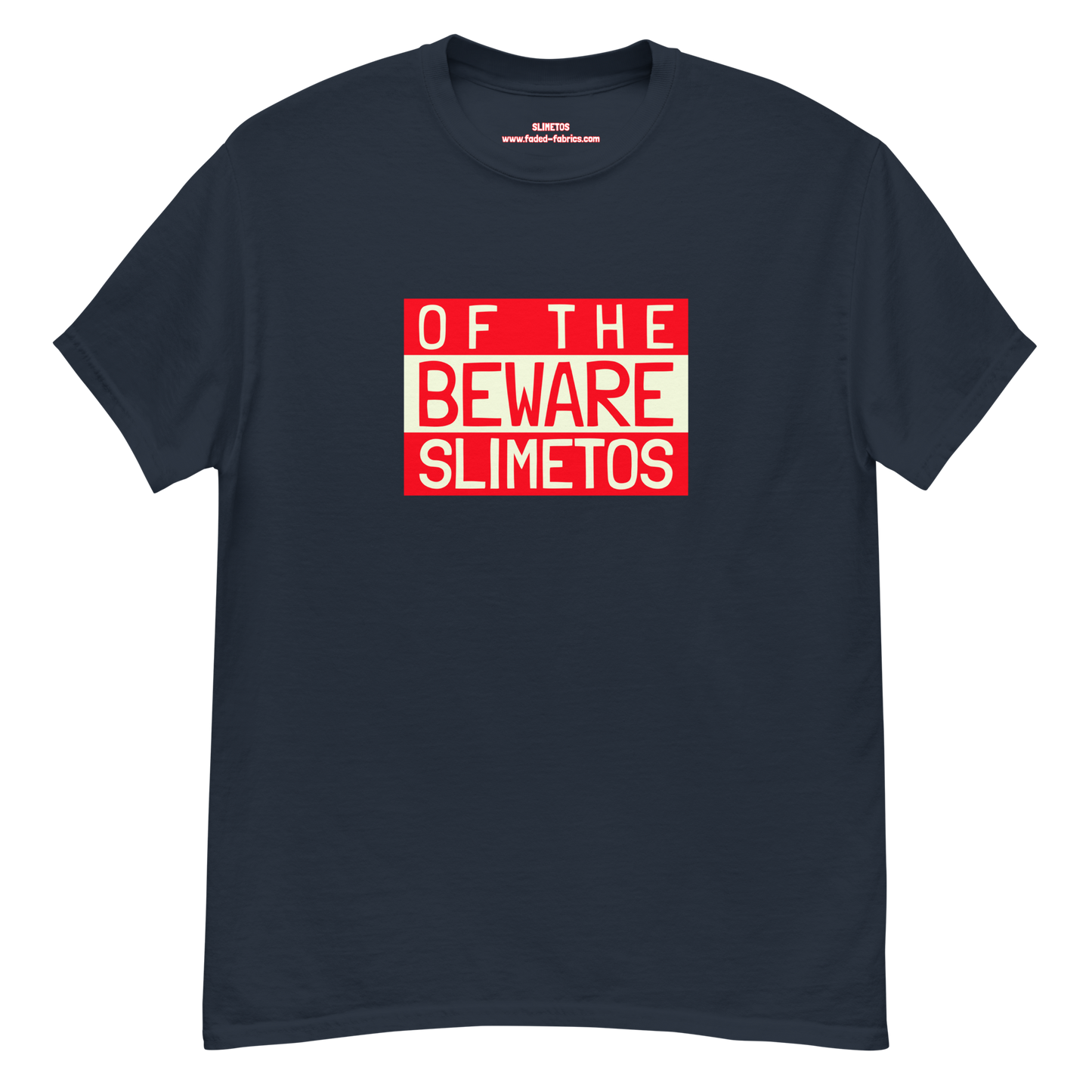 Beware Of The Slimetos (Red Logo)  Classic Tee