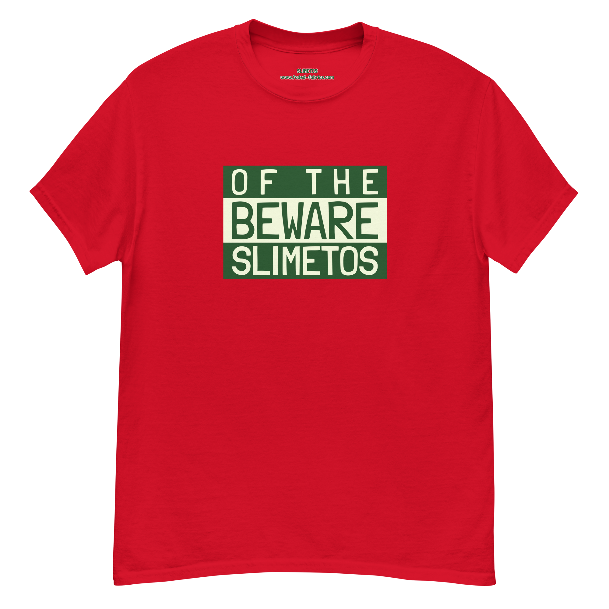 Beware Of The Slimetos (Green Logo)  Classic Tee