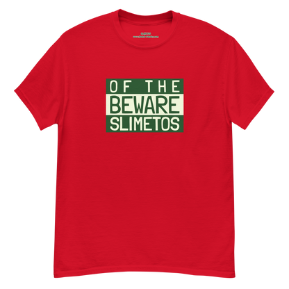 Beware Of The Slimetos (Green Logo)  Classic Tee