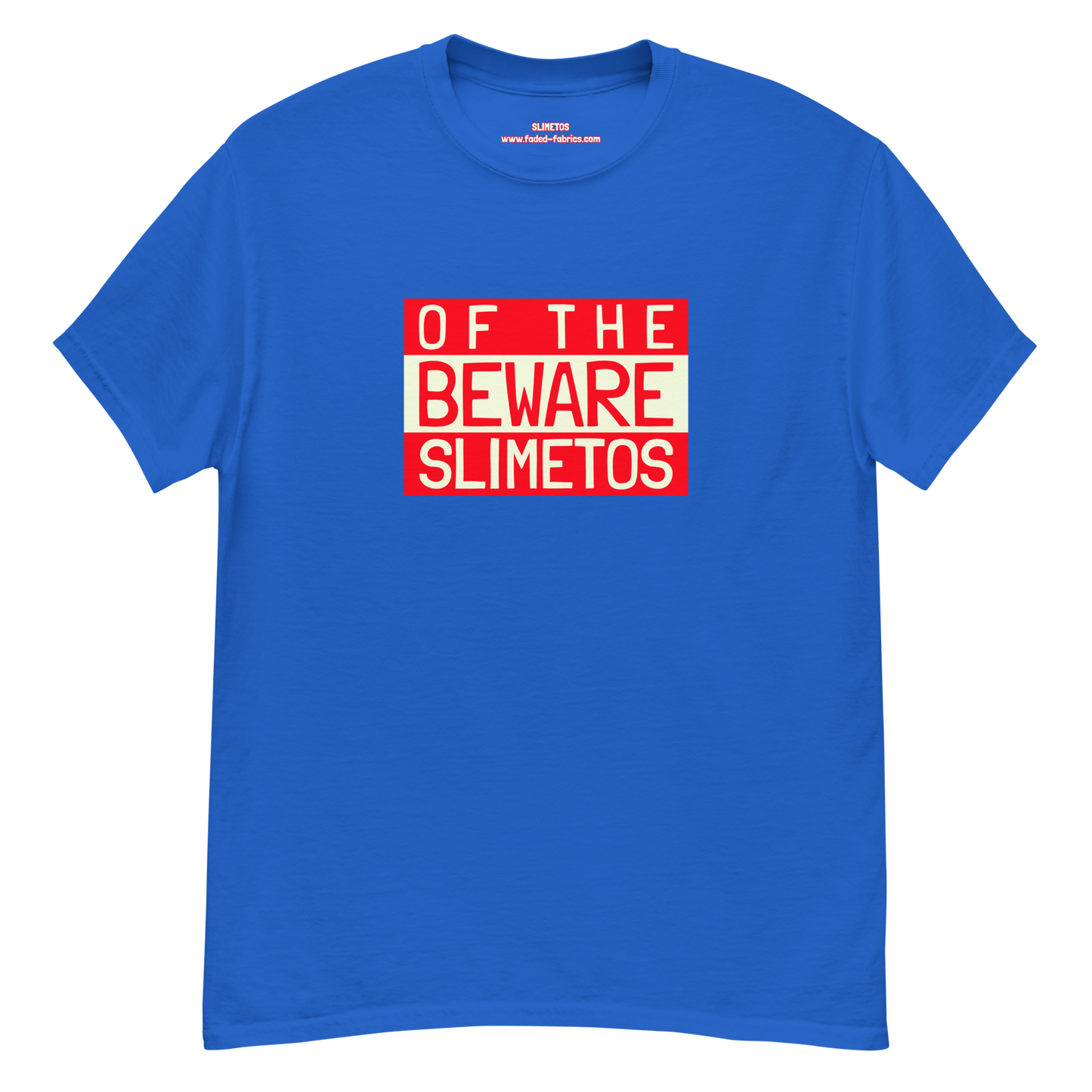 Beware Of The Slimetos (Red Logo)  Classic Tee