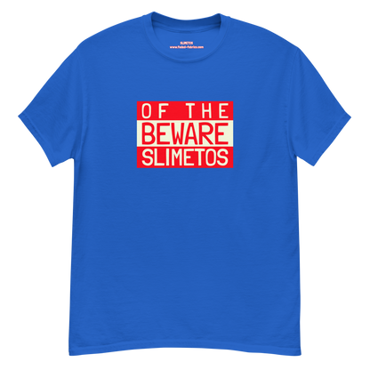 Beware Of The Slimetos (Red Logo)  Classic Tee