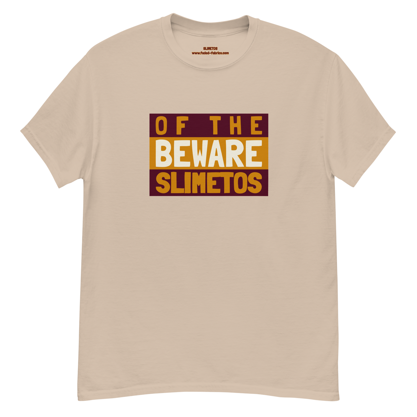 Beware Of The Slimetos (Brown Logo)  Classic Tee