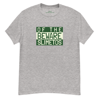 Beware Of The Slimetos (Green Logo)  Classic Tee