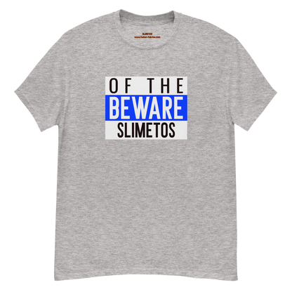 Beware Of The Slimetos (Blue Logo)  Classic Tee