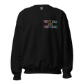 Pretty Girls Love Faded Fabrics Dynamite Colorway Unisex Sweatshirt - Faded Fabrics