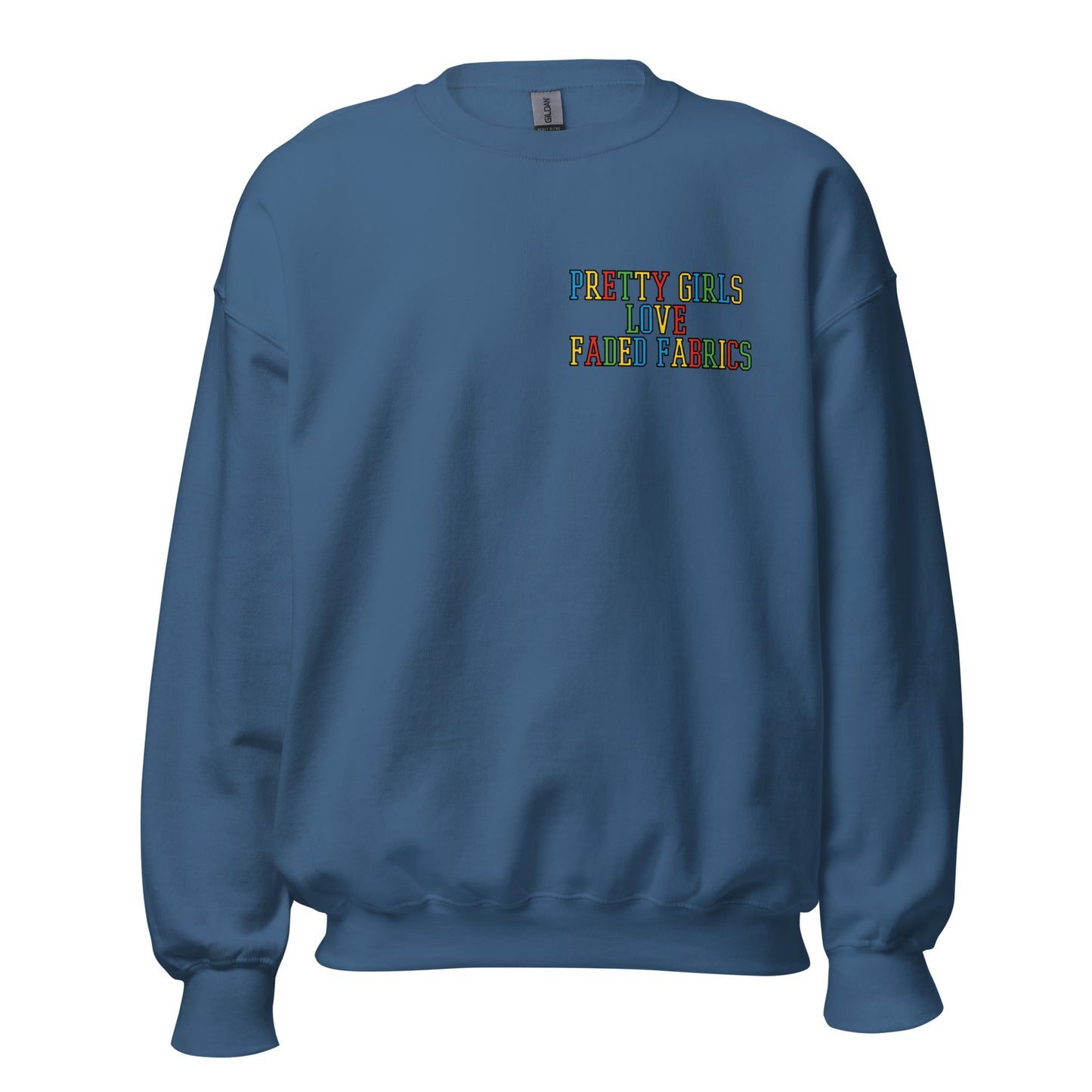 Pretty Girls Love Faded Fabrics Mario Colorway Unisex Sweatshirt