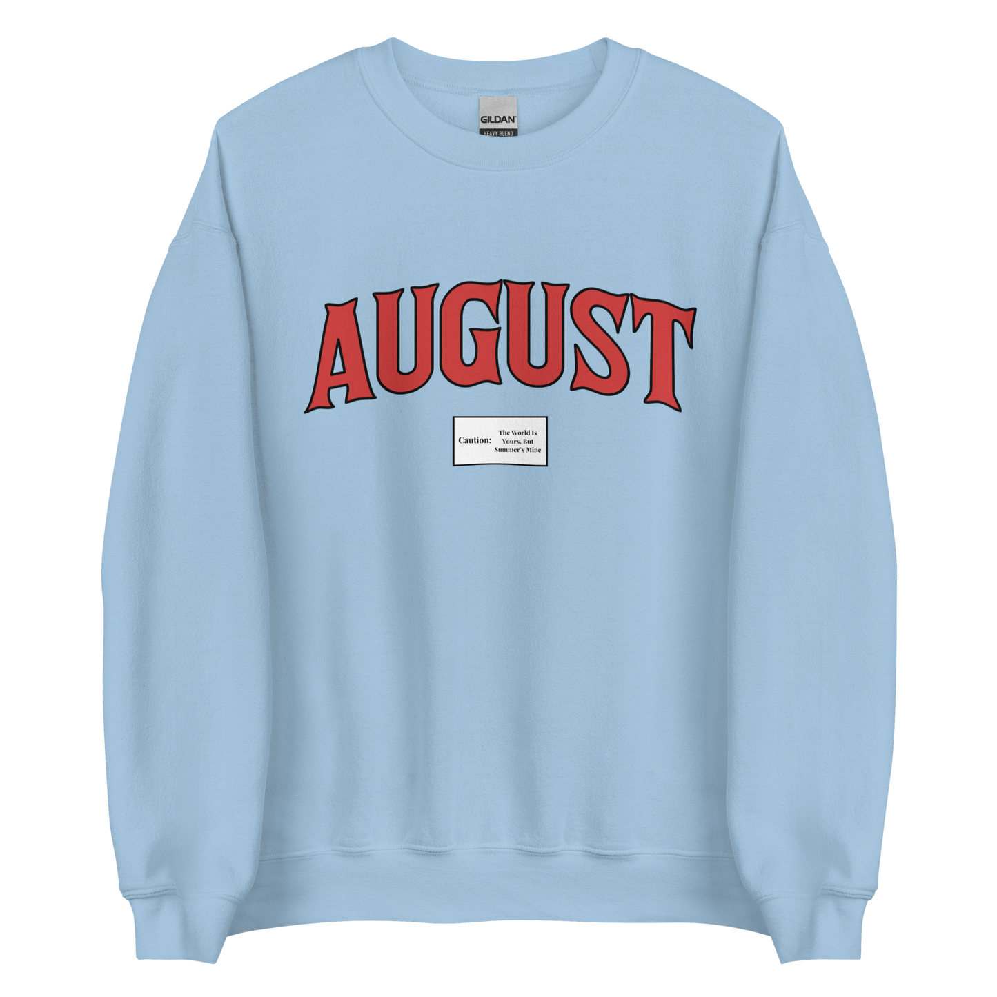 August Smoker Unisex Sweatshirt