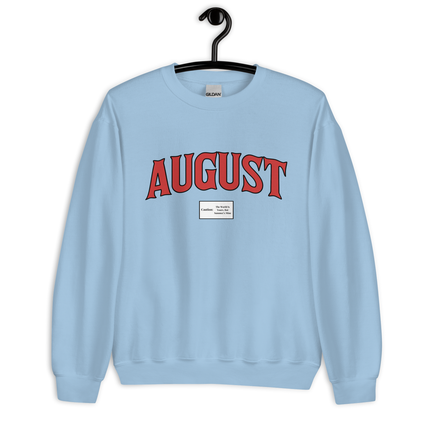 August Smoker Unisex Sweatshirt