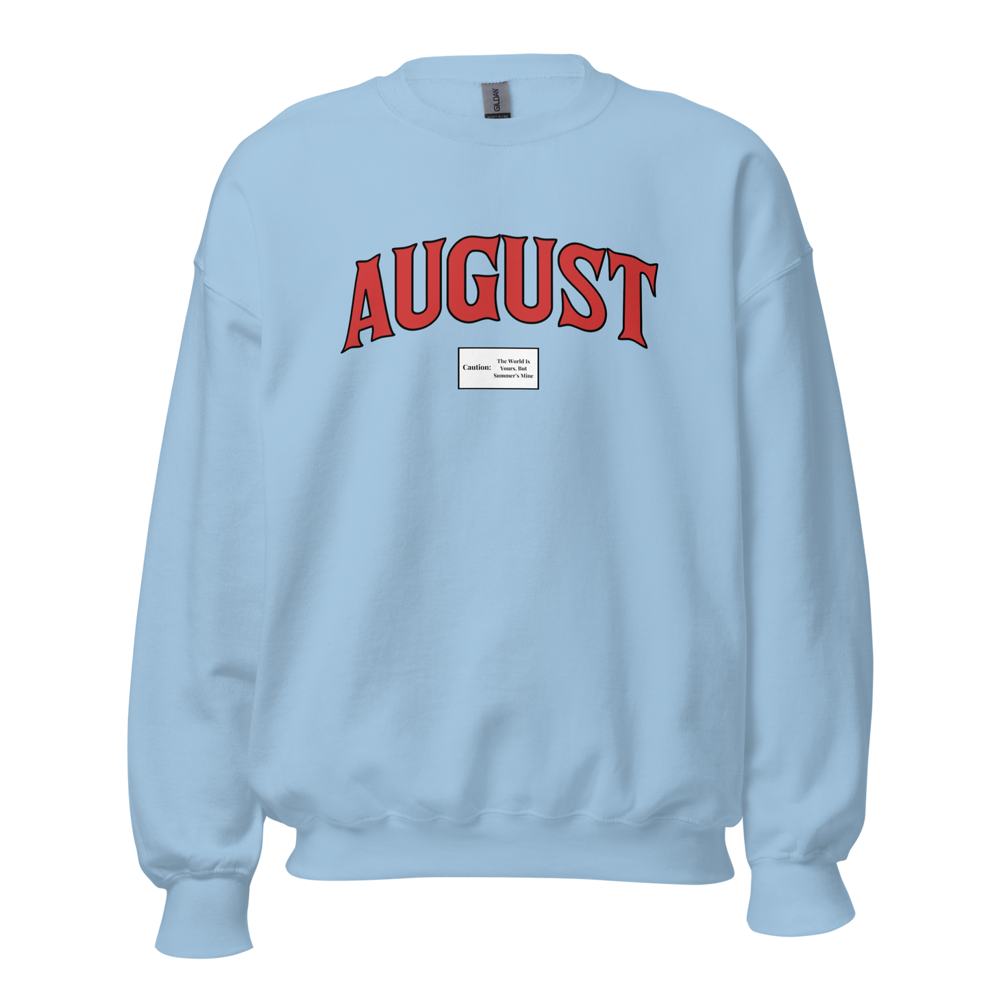 August Smoker Unisex Sweatshirt