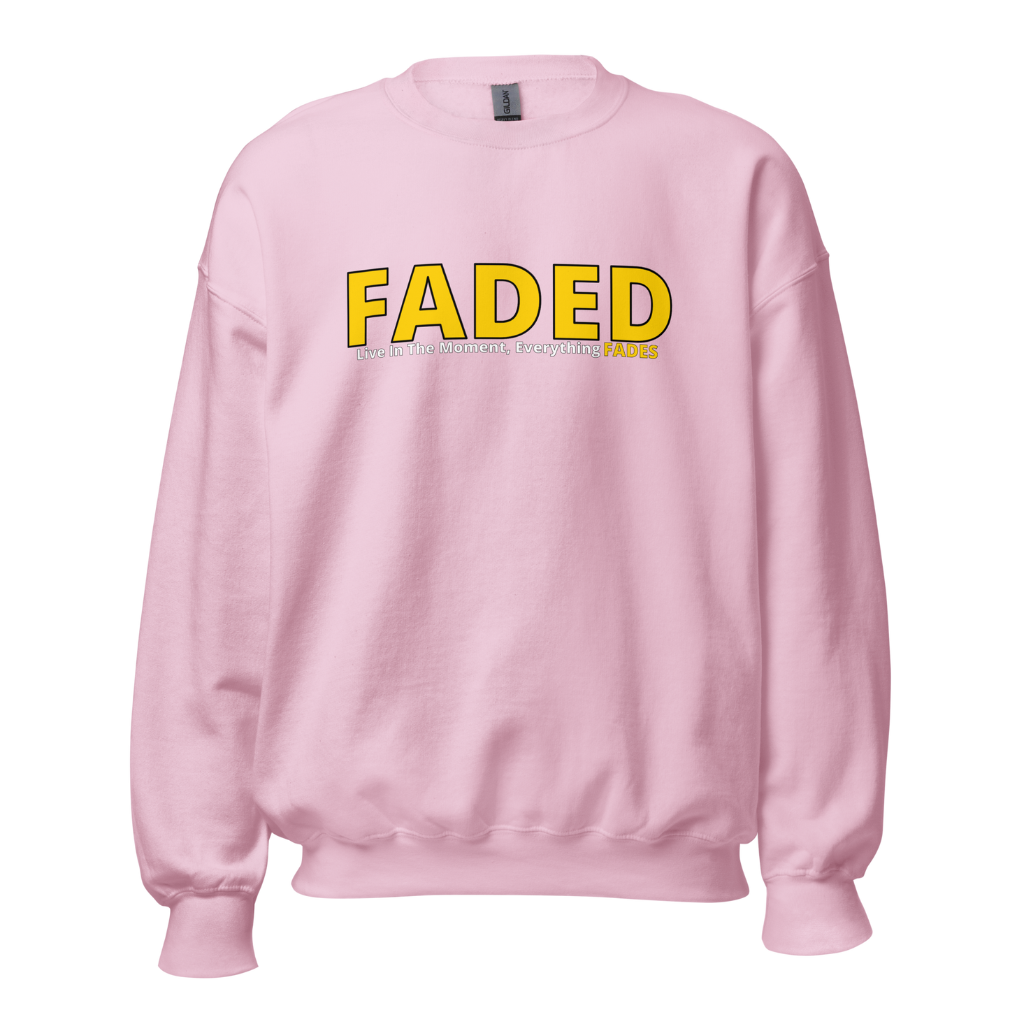 Faded (Yellow Logo) "Live In The Moment" Unisex Sweatshirt