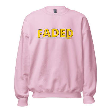 Faded (Yellow Logo) "Live In The Moment" Unisex Sweatshirt