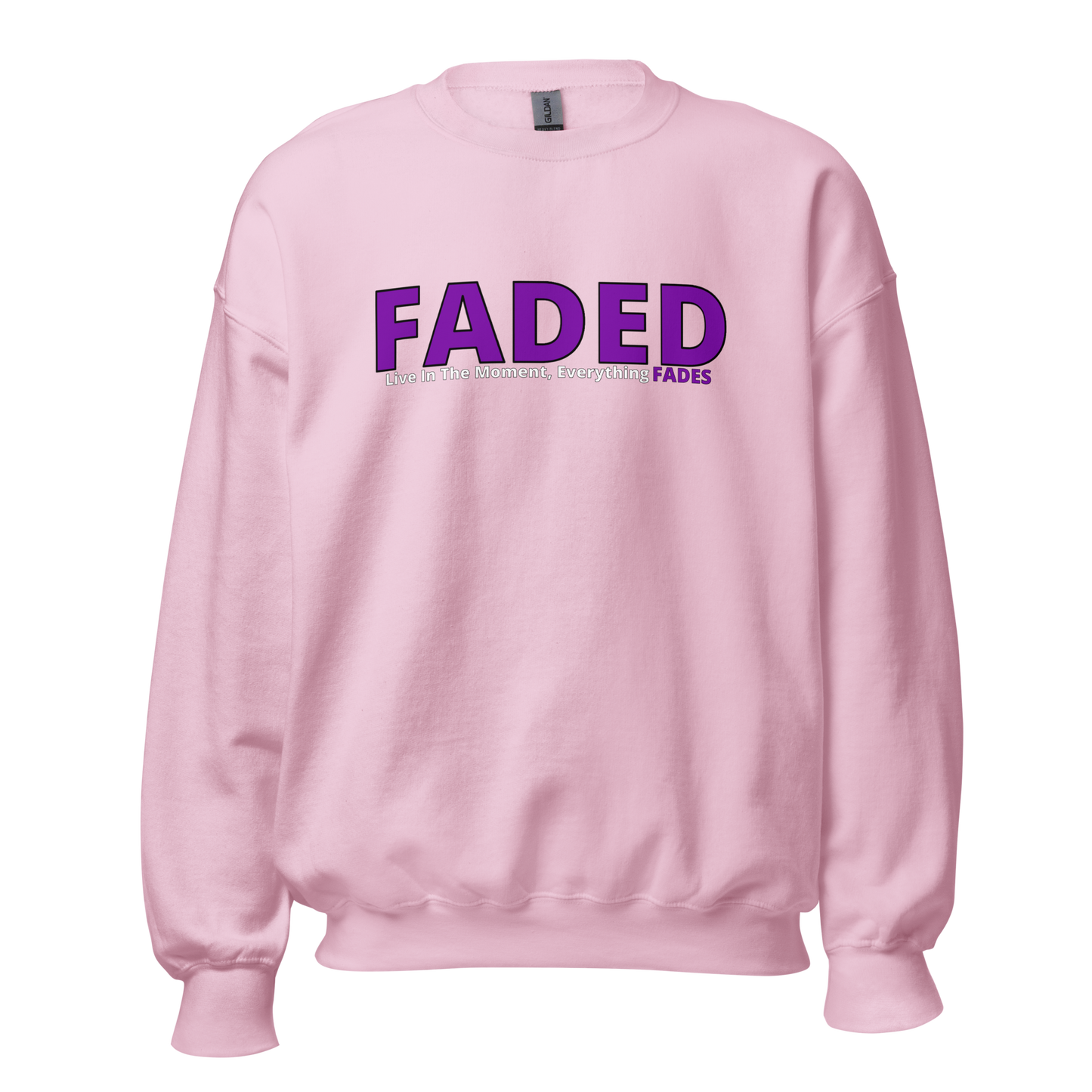 Faded (Purple Logo) "Live In The Moment" Unisex Sweatshirt