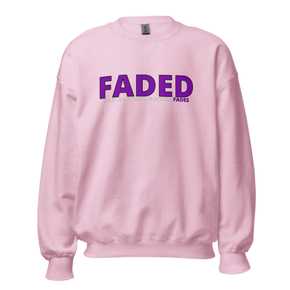 Faded (Purple Logo) "Live In The Moment" Unisex Sweatshirt