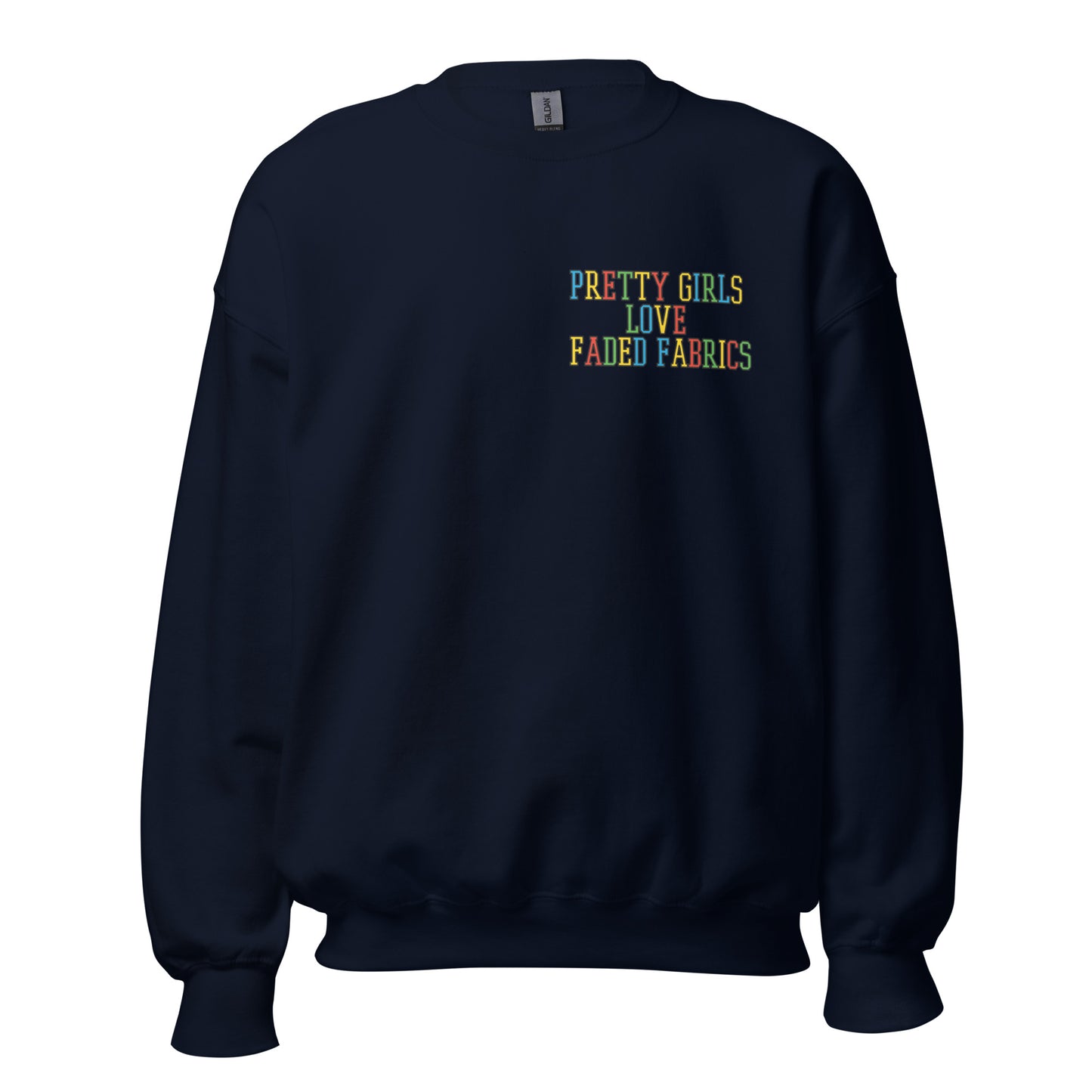 Pretty Girls Love Faded Fabrics Mario Colorway Unisex Sweatshirt